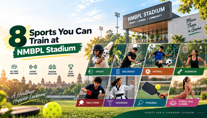 Sports Academy in Lucknow: 8 Sports You Can Train at NMBPL Stadium